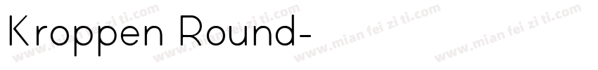 Kroppen Round字体转换
